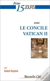 Capa do artigo Prier 15 Jours Avec Le Concile Vatican Ii