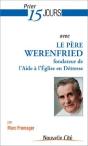 Prier 15 Jours Avec Le Père Werenfried - Preview