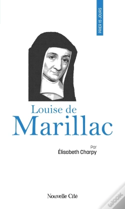Capa do artigo Prier 15 Jours Avec... : Louise De Marillac