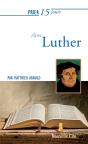 Prier 15 Jours Avec Luther Ned - Preview