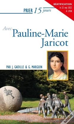 Capa do artigo Prier 15 Jours Avec Pauline Jaricot Ned