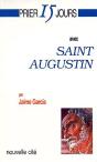 Prier 15 Jours Avec Saint Augustin - Preview