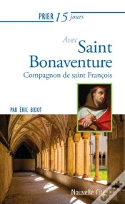 Capa do artigo Prier 15 Jours Avec... ; Saint Bonaventure
