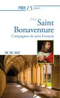 Prier 15 Jours Avec... ; Saint Bonaventure - Preview