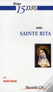 Capa do artigo Prier 15 Jours Avec Sainte Rita