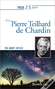 Capa do artigo Prier 15 Jours Avec Theilhard De Chardin Ned