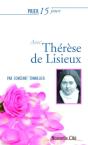 Prier 15 Jours Avec... : Thérèse De Lisieux - Preview
