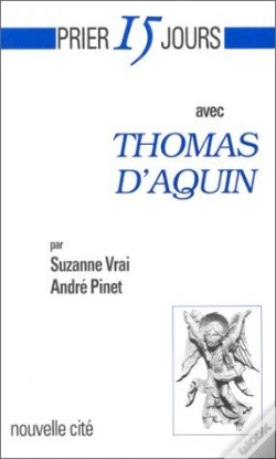 Capa do artigo Prier 15 Jours Avec Thomas D'Aquin