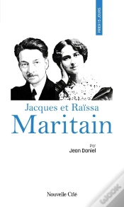 Capa do artigo Prier 15 Jours Avec... Tome 133 : Jacques Et Raïssa Maritain