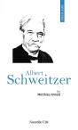 Prier 15 Jours Avec... Tome 156 : Albert Schweitzer - Preview