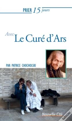 Capa do artigo Prier 15 Jours Avec... Tome 183 : Le Curé D'Ars