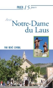 Capa do artigo Prier 15 Jours Avec... Tome 203 : Notre-Dame Du Laus