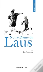 Prier 15 Jours Avec... Tome 208 : Notre Dame Du Laus