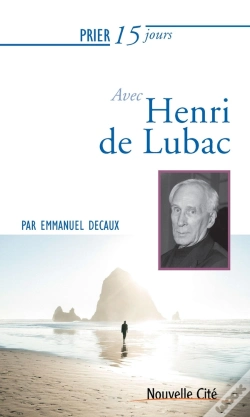 Capa do artigo Prier 15 Jours Avec... Tome 237 : Henri De Lubac