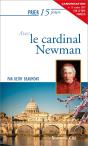 Prier 15 Jours Avec... Tome 94 : Le Cardinal Newman - Preview