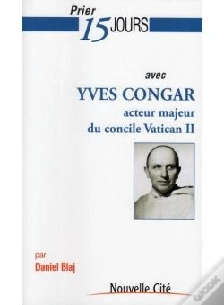 Capa do artigo Prier 15 Jours Avec Yves Congar