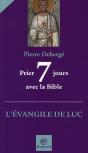 Prier 7 Jours Avec L'Évangile De Luc - Preview