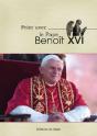 Prier Avec Benoit Xvi - Preview