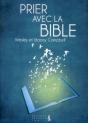 Prier Avec La Bible - Preview