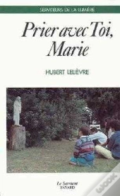 Prier Avec Toi Marie