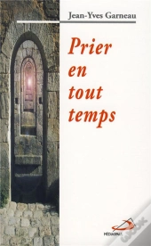 Prier En Tout Temps