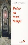 Prier En Tout Temps