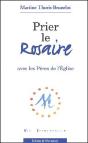 Prier Le Rosaire Avec Les Pères De L'Eglise - Preview