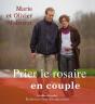 Prier Le Rosaire En Couple - Preview