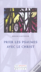 Capa do artigo Prier Les Psaumes Avec Le Christ