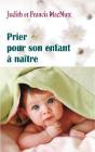 Prier Pour Son Enfant À Naître - Preview