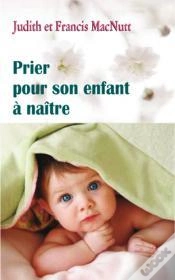 Capa do artigo Prier Pour Son Enfant À Naître