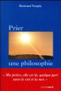 Prier, Une Philosophie - Preview