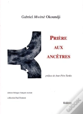 Prière Aux Ancêtres