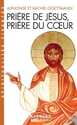 Capa do artigo Prière De Jésus, Prière Du Coeur (Édition 2008)