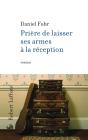 Prière De Laisser Ses Armes À La Réception - Preview