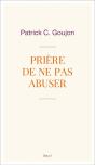 Prière De Ne Pas Abuser - Preview