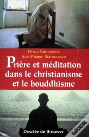 Capa do artigo Prière Et Méditation Dans Le Christianisme Et Le Bouddhisme