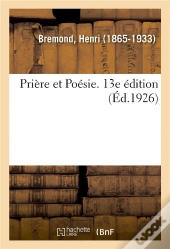 Priere Et Poesie. 13e Edition