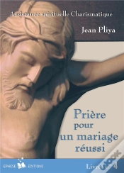 Capa do artigo Prière Pour Un Mariage Réussi
