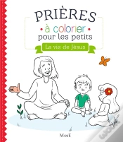 Capa do artigo Prières À Colorier Pour Les Petits : La Vie De Jésus