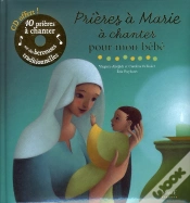 Capa do artigo Prières À Marie À Chanter Pour Mon Bébé
