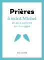 Prières À Saint Michel Et Aux Autres Archanges - Preview