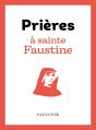 Prières À Sainte Faustine - Preview