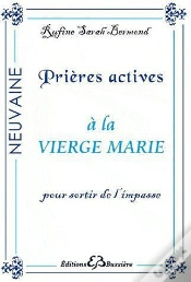 Capa do artigo Prières Actives À La Vierge Marie ; Pour Sortir De L