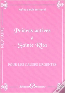 Capa do artigo Prières Actives À Sainte Rita ; Pour Les Causes Urgentes