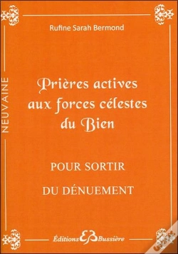 Capa do artigo Prières Actives Aux Forces Célestes Du Bien Pour Sortir Du Dénuement
