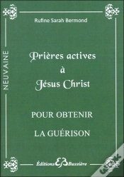 Capa do artigo Prieres Actives Pour Obtenir La Guerison