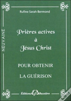Capa do artigo Prieres Actives Pour Obtenir La Guerison