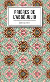 Prières de l'Abbé Julio Coffret N° 1