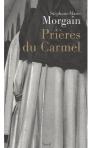 Prières Du Carmel - Preview